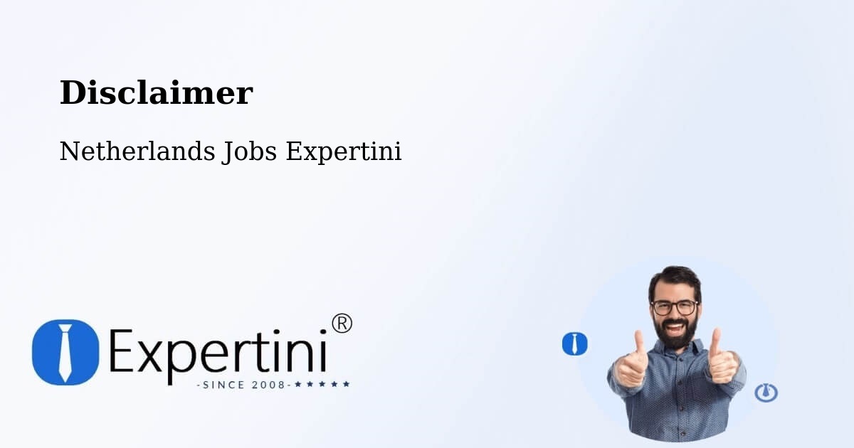 Disclaimer – Gendt - Netherlands Jobs Expertini